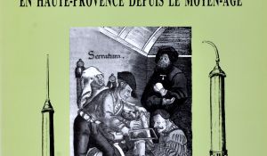 Prochette pédagogique - Maux et remèdes en haute Provence depuis le Moyen Âge