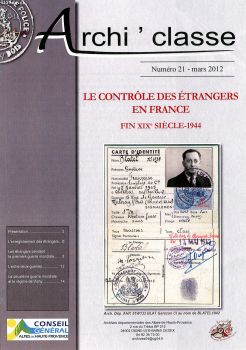 Le contrôle des étrangers en France (début XIXe - 1944)