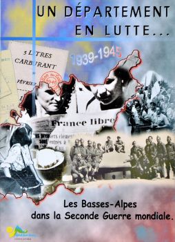 Pochette pdagogique - Un dpartement en lutte... Les Basses-Alpes dans la Seconde guerre mondiale