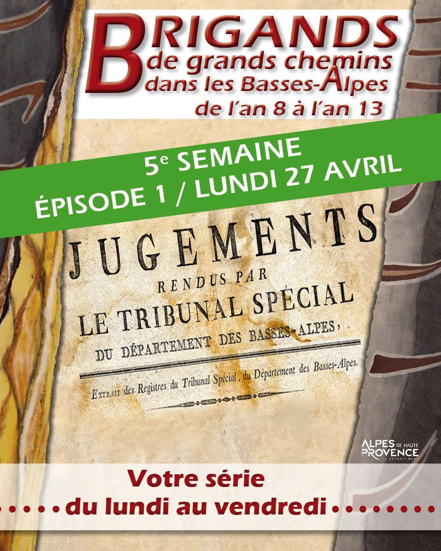 Brigands : Guerre aux brigands, la justice entre en scène (an 8 - an 13). Acte V scène 1