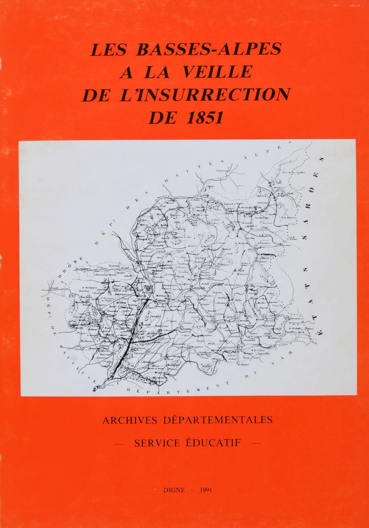 Les Basses-Alpes à la veille de l'insurrection de 1851