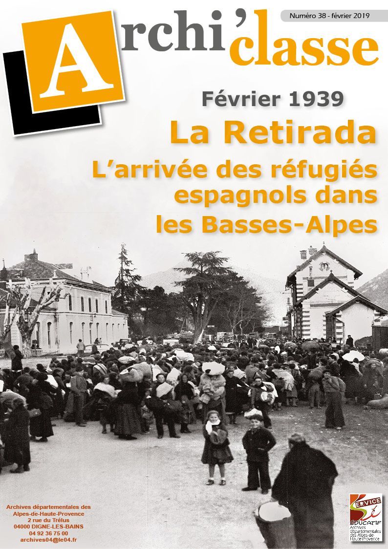 La Retirada : l'arrivée des réfugiés espagnols dans les Basses-Alpes