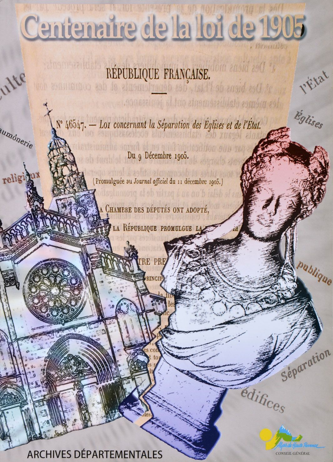Centenaire de la loi 1905. La séparation des Églises et de l'État dans les Basses-Alpes
