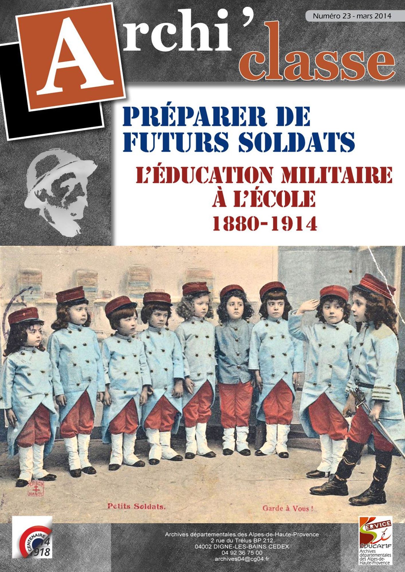Archi'classes - 14-18 (préparer de futurs soldats : l'éducation militaire à l'école 1880-1914)