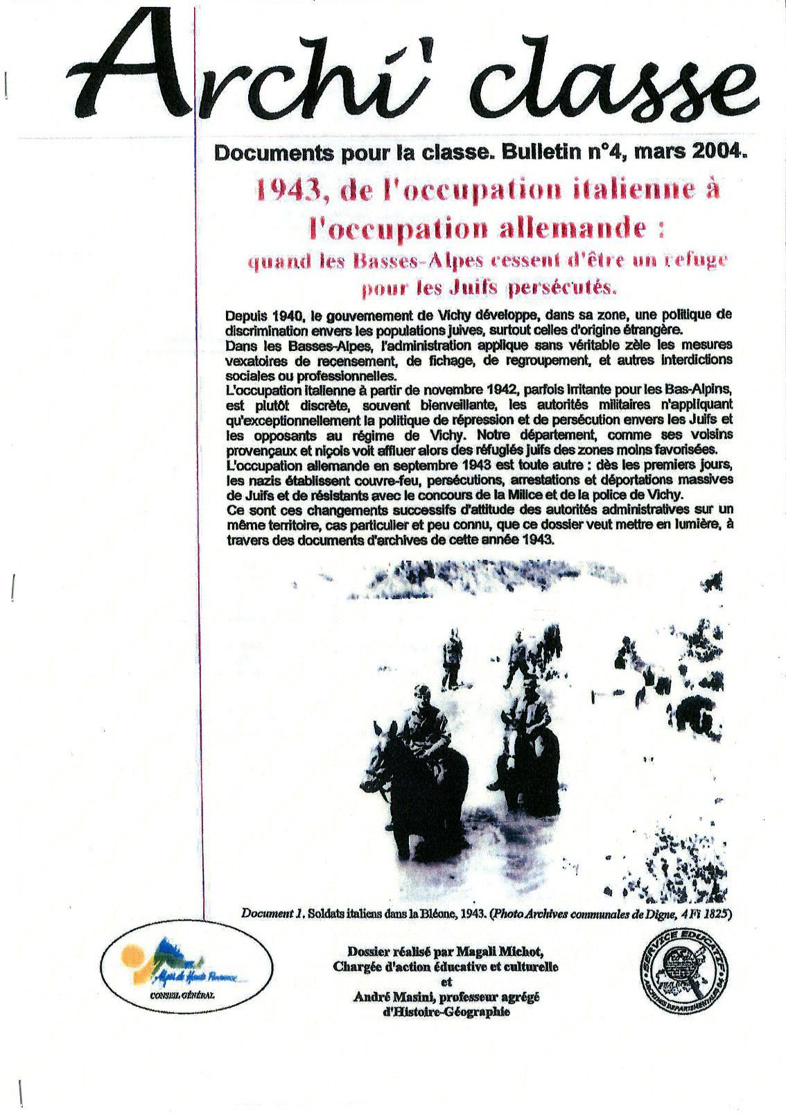 1943 de l'occupation Italienne à l'occupation Allemande 