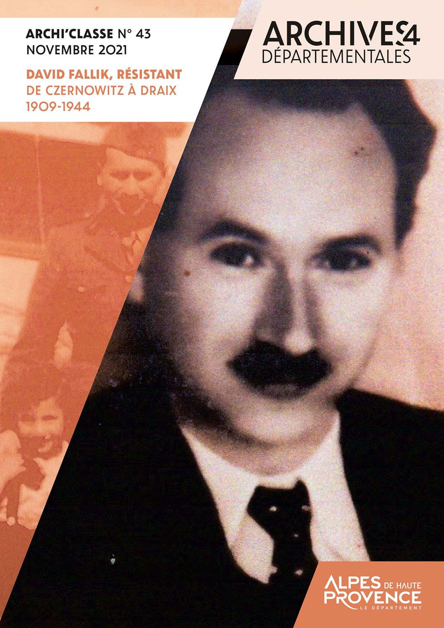 David FALLIK, résistant de Czernowitz à Draix 1909-1944